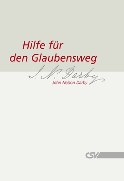 Hilfe für den Glaubensweg von Darby,  John Nelson