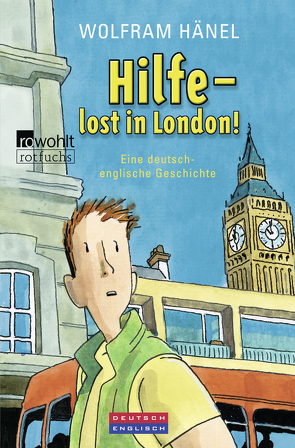 Hilfe – lost in London! von Hänel,  Wolfram