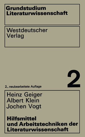 Hilfsmittel und Arbeitstechniken der Literaturwissenschaft von Geiger,  Heinz
