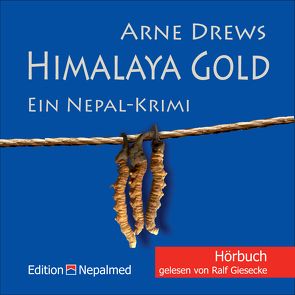 Himalaya Gold von Drews,  Arne, Giesecke,  Ralf, Marx,  Burga
