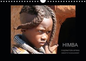 Himba – Faszination Afrika / Geburtstagskalender (Wandkalender immerwährend DIN A4 quer) von hinter-dem-horizont-media.net,  k.A., Kiesow,  Bernhard, Kiesow,  Tanja