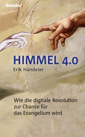 Himmel 4.0 von Händeler,  Erik