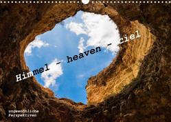 Himmel – heaven – ciel (Wandkalender 2023 DIN A3 quer) von von Hacht,  Peter