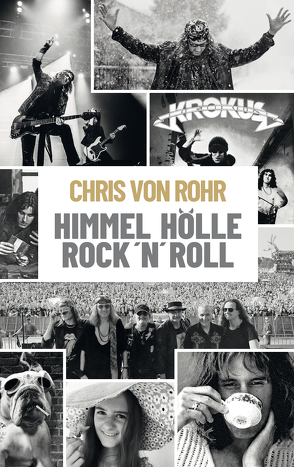 Himmel, Hölle, Rock ’n’ Roll von von Rohr,  Chris