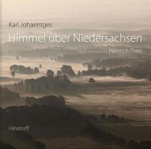 Himmel über Niedersachsen von Johaentges,  Karl, Thies,  Heinrich