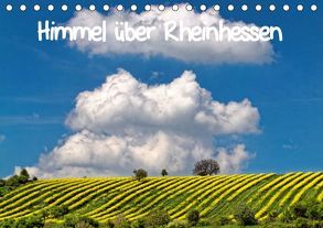 Himmel über Rheinhessen (Tischkalender 2019 DIN A5 quer) von John,  Eckhard