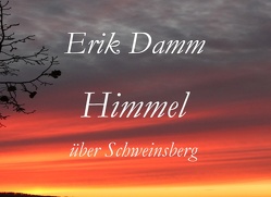 Himmel über Schweinsberg von Damm,  Erik