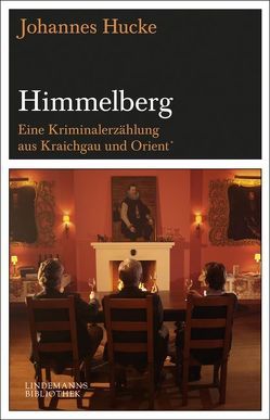 Himmelberg von Hucke,  Johannes, Lindemann,  Thomas