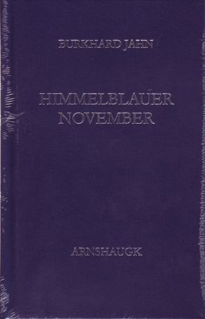 Himmelblauer November von Jahn,  Burkhard