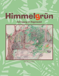Himmelgrün von Brockmann,  Eva, dixdizain,  Coverdesign: