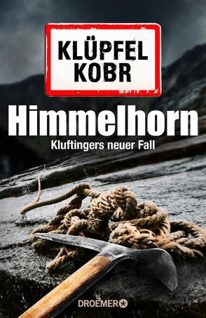 Himmelhorn von Klüpfel,  Volker, Kobr,  Michael