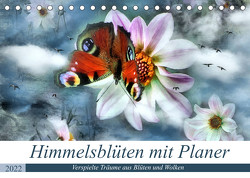 Himmelsblüten – mit Planer (Tischkalender 2022 DIN A5 quer) von glandarius,  Garrulus