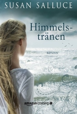 Himmelstränen von Hirsch,  Britta, Salluce,  Susan