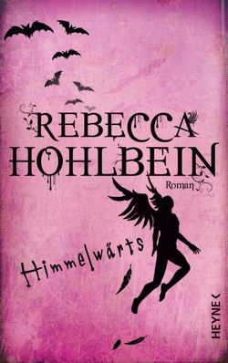 Himmelwärts von Hohlbein,  Rebecca
