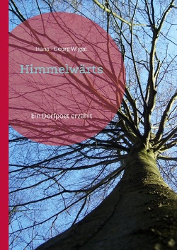 Himmelwärts von Wigge,  Hans - Georg