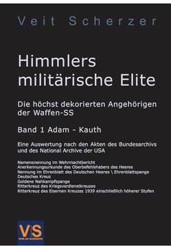 Himmlers militärische Elite, Band 1 von Scherzer,  Veit