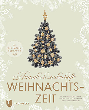 Himmlisch zauberhafte Weihnachtszeit