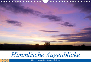 Himmlische Augenblicke (Wandkalender 2020 DIN A4 quer) von Siegmund,  Birgit