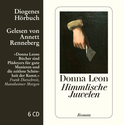 Himmlische Juwelen von Leon,  Donna, Renneberg,  Annett, Schmitz,  Werner