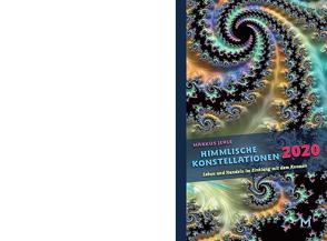 Himmlische Konstellationen 2020 Astrologisches Jahrbuch von Jehle,  Markus