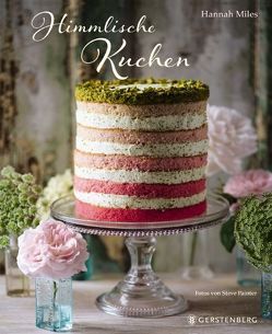 Himmlische Kuchen von Miles,  Hannah, Painter,  Steve