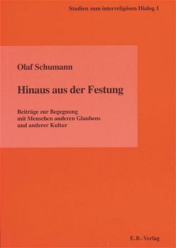 Hinaus aus der Festung von Gossmann,  Hans Ch, Ritter,  André, Schumann,  Olaf