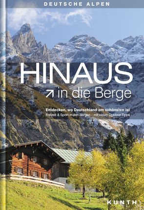HINAUS in die Berge von KUNTH Verlag GmbH & Co. KG