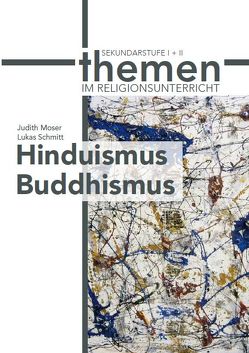 Hinduismus/Buddhismus von Andruschak Dr. ,  Sonja, Mirbach Dr. ,  Sabine
