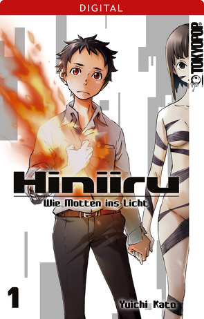 Hiniiru – Wie Motten ins Licht 01 von Kato,  Yuichi
