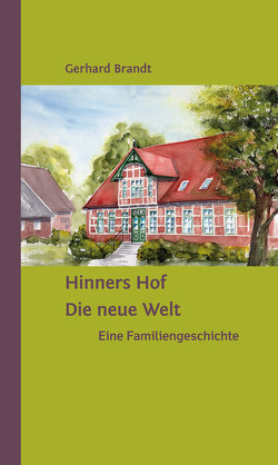 Hinners Hof von Brandt,  Gerhard