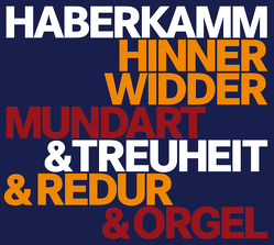 Hinnerwidder & redur von Haberkamm,  Helmut, Treuheit,  Klaus