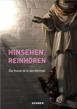 Hinsehen. Reinhören von Claussen,  Johann Hinrich, Engelbrecht,  Frank, Kleist,  Astrid, Ochs,  Alexander, Schlör,  Veronika, von Bismarck,  Melanie