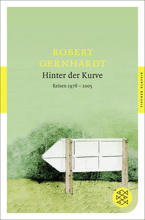 Hinter der Kurve von Gernhardt,  Robert, Maidt-Zinke,  Kristina