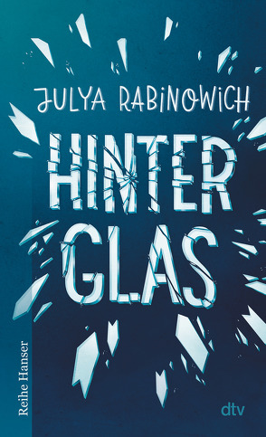 Hinter Glas von Rabinowich,  Julya