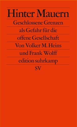 Hinter Mauern von Heins,  Volker, Wolff,  Frank
