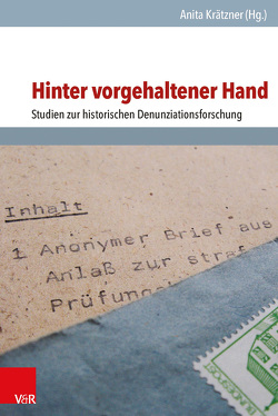 Hinter vorgehaltener Hand von Abke,  Stephanie, Chvojka,  Michal, Danzer,  Doris, Galanova,  Olga, Grashoff,  Udo, Halbrock,  Christian, Kohser-Spohn,  Christiane, Krätzner,  Anita, Richter,  Hedwig, Zimmermann,  Dorothe