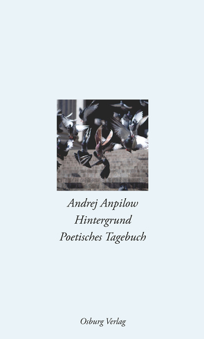 Hintergrund von Anpilow,  Andrej