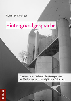 Hintergrundgespräche von Beißwanger,  Florian