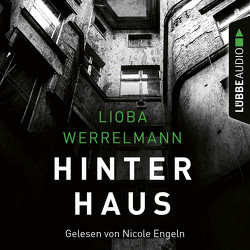 Hinterhaus von Engeln,  Nicole, Werrelmann,  Lioba
