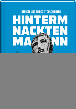 Hinterm Nackten Mann von Dankert,  René