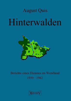 Hinterwalden von Quis,  August, Quis,  Jobst