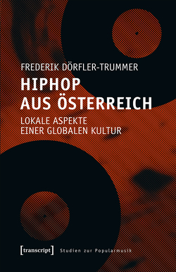 HipHop aus Österreich von Dörfler-Trummer,  Frederik