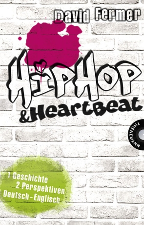 HipHop & HeartBeat von Behrends,  Anke, Fermer,  David