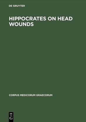 Hippocrates On head wounds von Hanson,  Maury