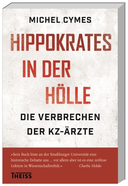 Hippokrates in der Hölle von Cymes,  Michel, Lamerz-Beckschäfer,  Birgit