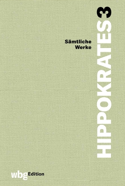 Hippokrates: Sämtliche Werke von Brodersen,  Kai, Kapferer,  Richard, Kos,  Hippokrates von, Steger,  Florian