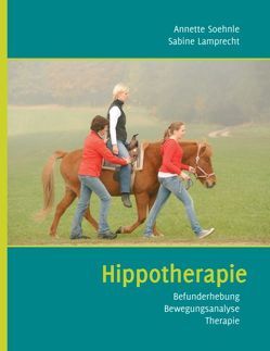 Hippotherapie von Lamprecht,  Sabine, Soehnle,  Annette