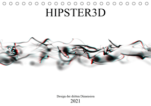 HIPSTER3D white – Design der dritten Dimension (Tischkalender 2021 DIN A5 quer) von Rieger,  Martin