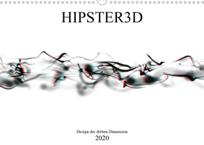 HIPSTER3D white – Design der dritten Dimension (Wandkalender 2020 DIN A3 quer) von Rieger,  Martin