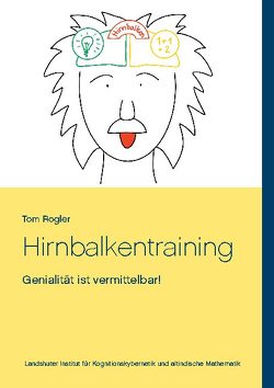 Hirnbalkentraining von Rogler,  Tom